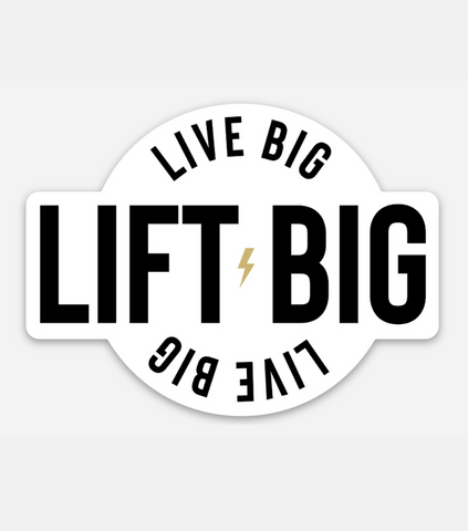 [Pre-Order] Live Big Lift Big Sticker